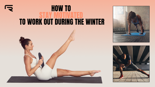 How To Stay Motivated to Work Out During The Winter